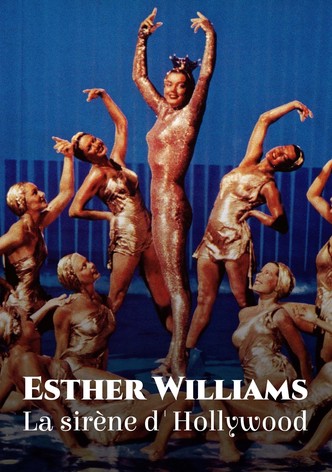 Esther Williams : La Sirène d'Hollywood