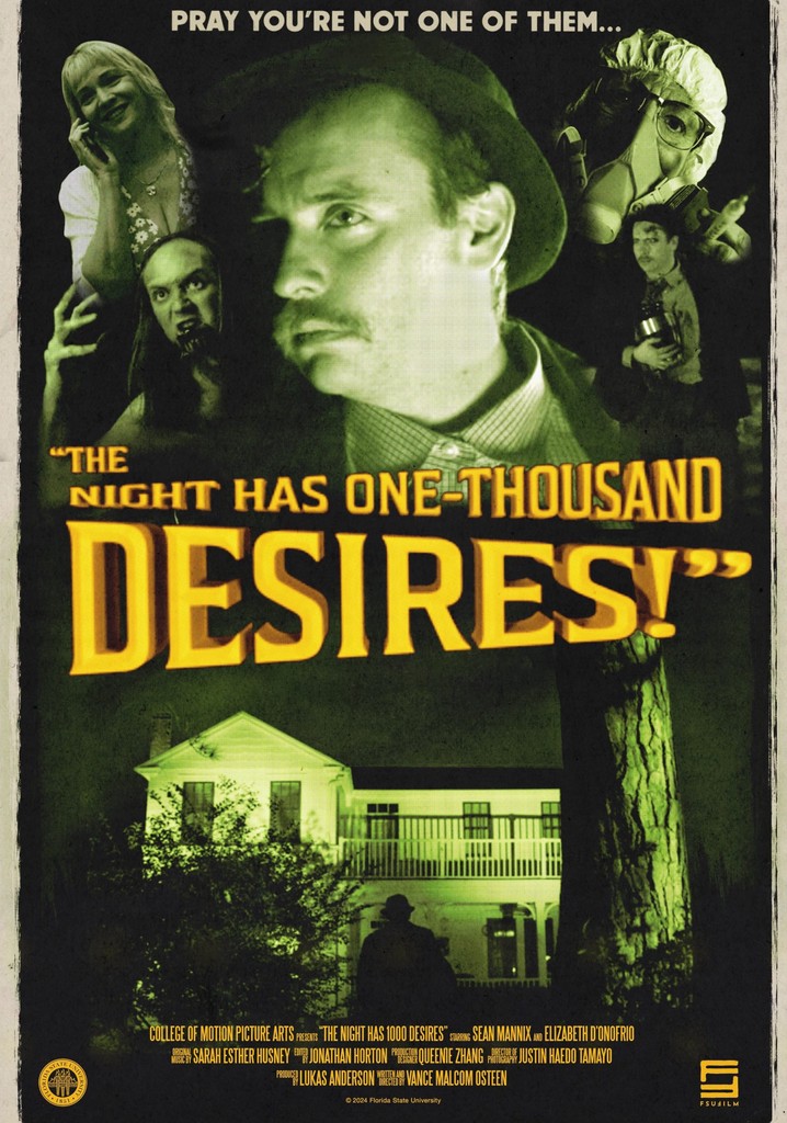 The Night Has 1000 Desires!