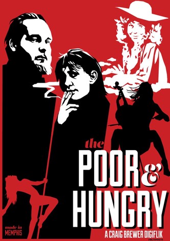 The Poor & Hungry