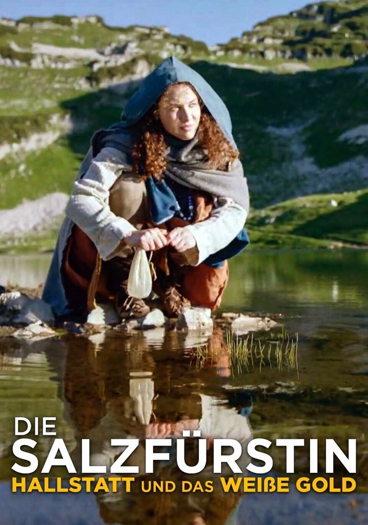 The Salt Saga: White Gold of the Alps