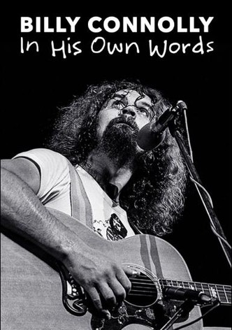 Billy Connolly: In His Own Words