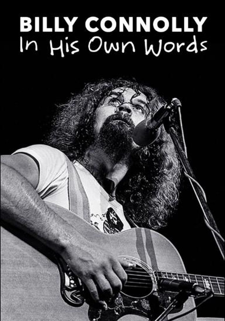 Billy Connolly: In His Own Words