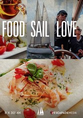 Food Sail Love - Food. Sail. Love