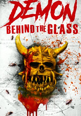 Demon Behind the Glass