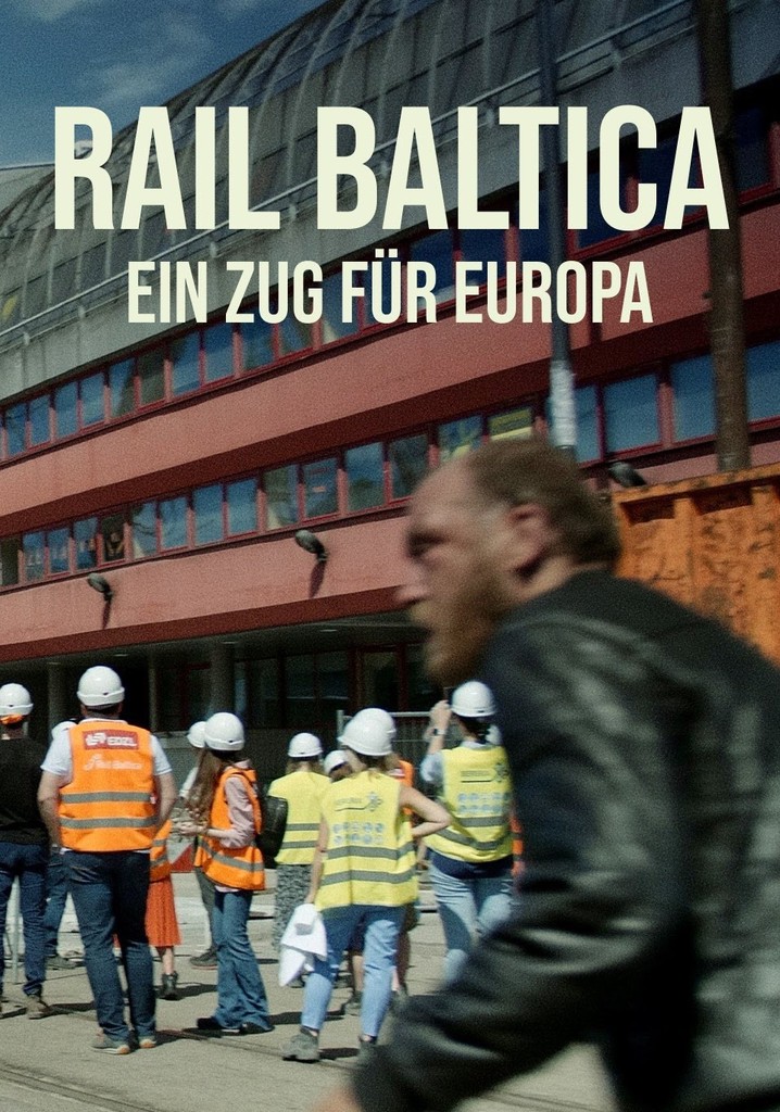 Rail Baltica - Ein Zug für Europa