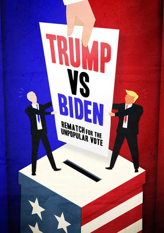 Trump vs Biden: Rematch for the Unpopular Vote