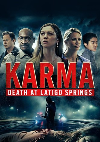 Karma: Death at Latigo Springs