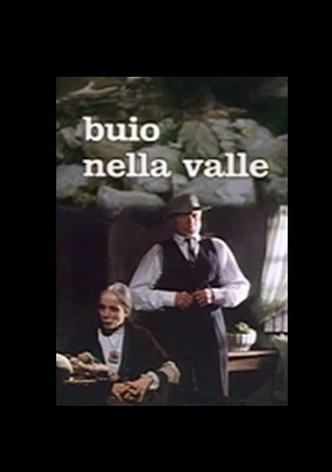 Buio nella Valle