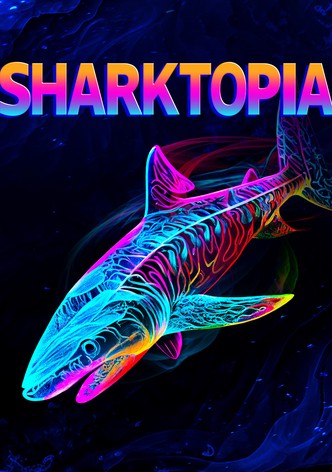 Sharktopia