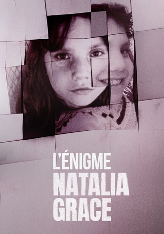 L'énigme Natalia Grace