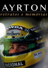 Ayrton: Retratos e Memórias