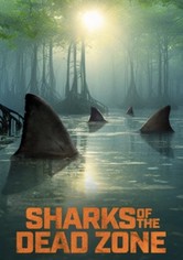Sharks of the Dead Zone