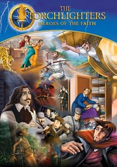 Antorchas: Héroes de la fe