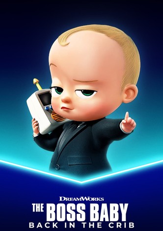 The Boss Baby: Back in the Crib