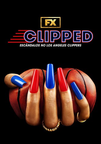 Clipped: Escândalos nos Los Angeles Clippers