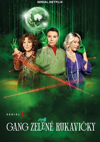Gang zelené rukavičky
