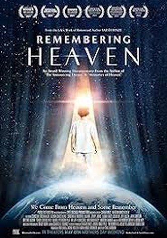 Remembering Heaven