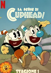 La serie di Cuphead!