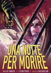 Una notte per morire