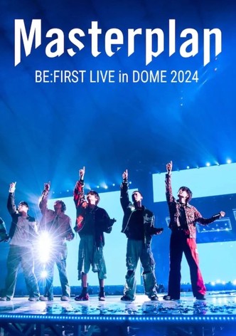 BE:FIRST Live in Dome 2024 “Mainstream – Masterplan”