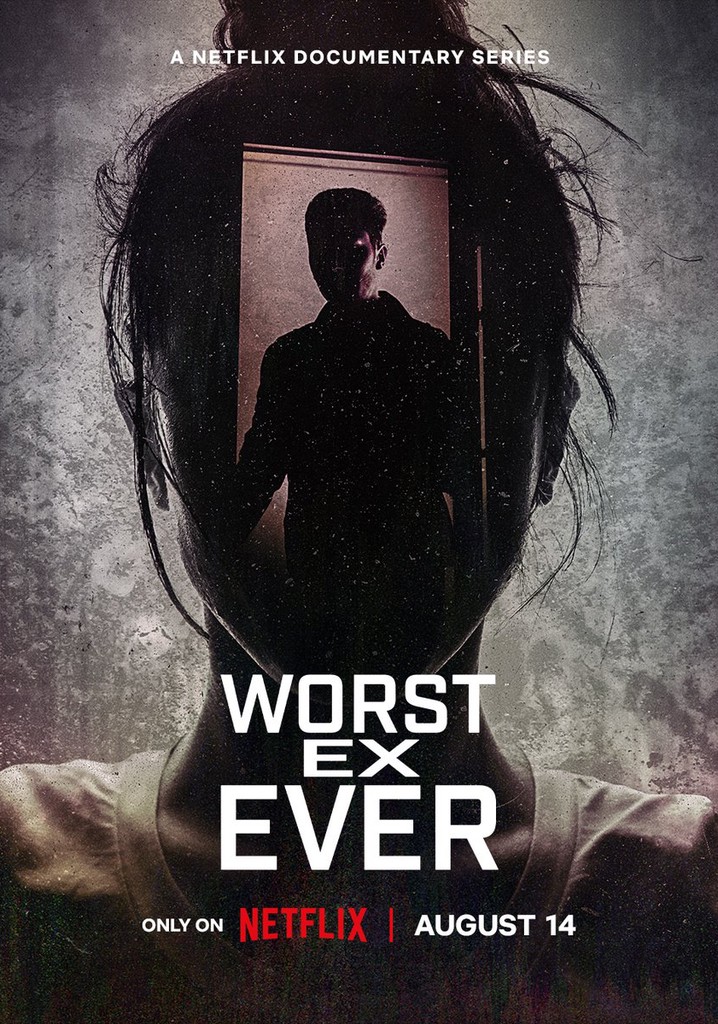 Worst Ex Ever Season 1 - watch episodes streaming online