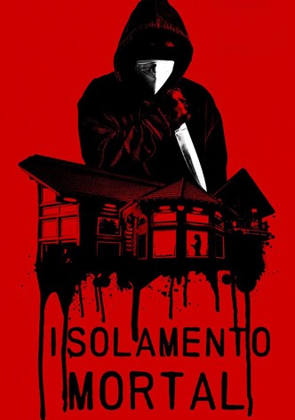 Isolamento Mortal