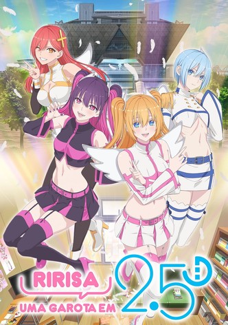 Ririsa, Uma Garota em 2.5D