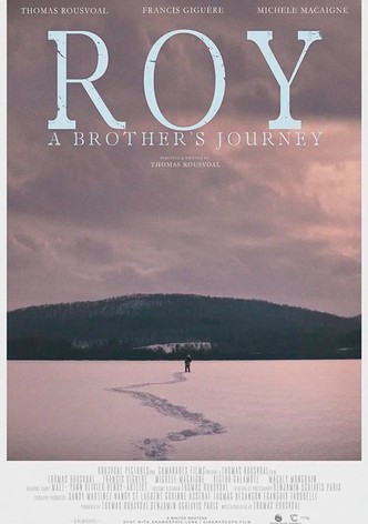 Roy: A Brother's Journey