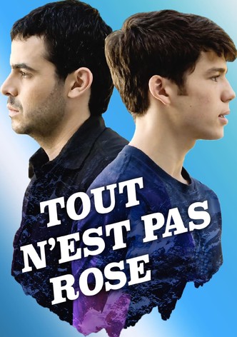 Tout n'est pas rose