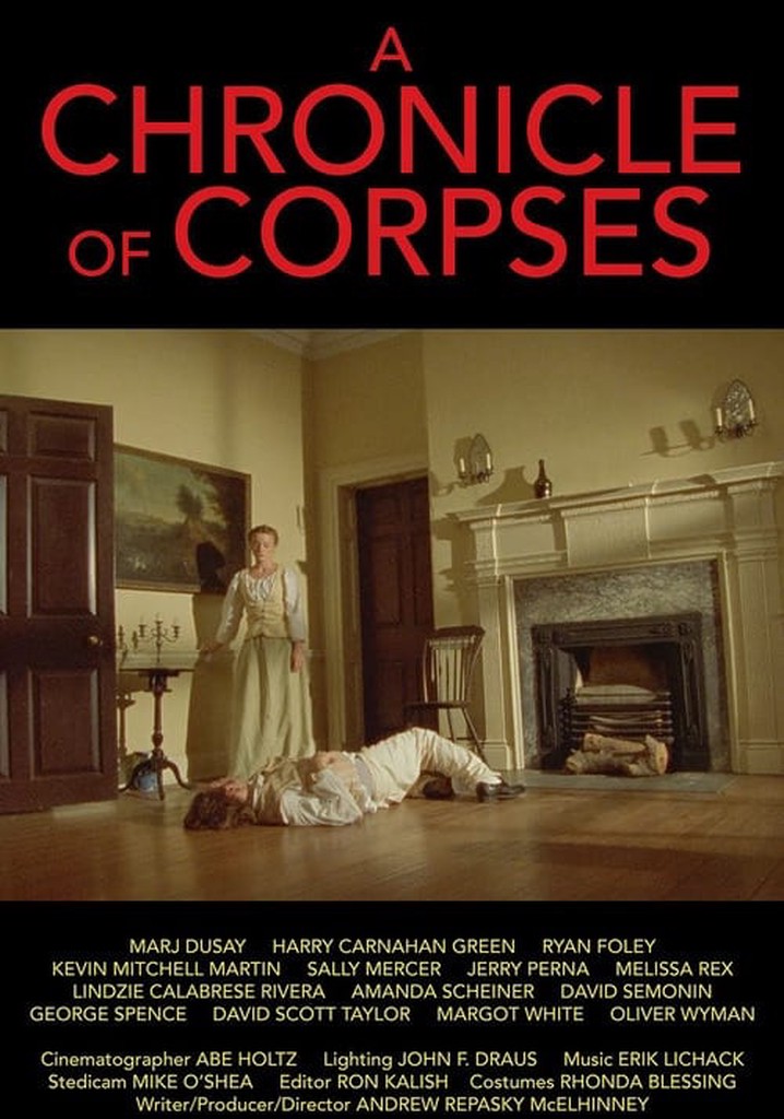 A Chronicle of Corpses