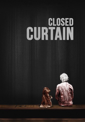 Closed Curtain