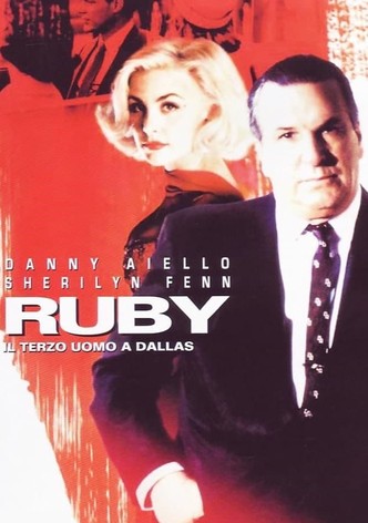 Ruby - Il terzo uomo a Dallas