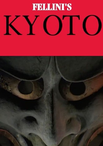 FELLINI'S KYOTO