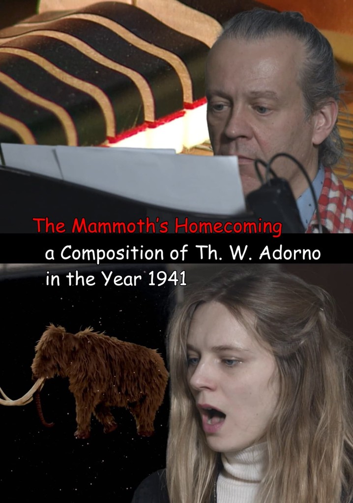 The Mammoth’s Homecoming, a Composition of Th. W. Adorno in the Year 1941