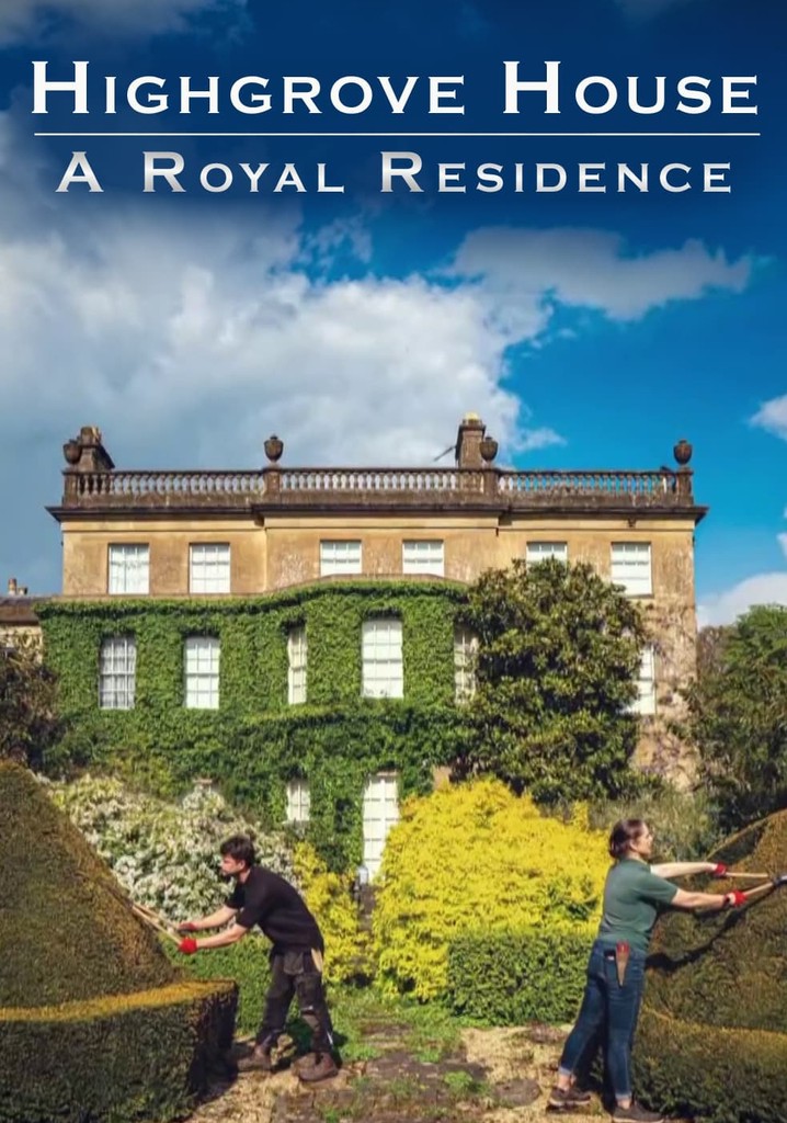 Highgrove House: A Royal Residence