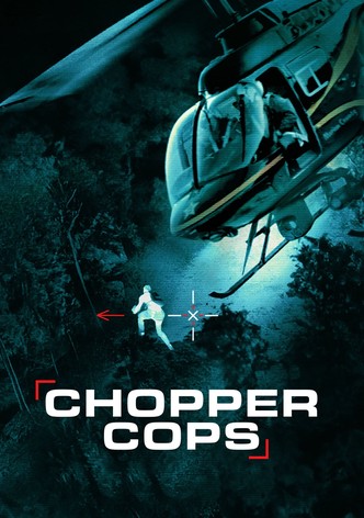 Chopper Cops