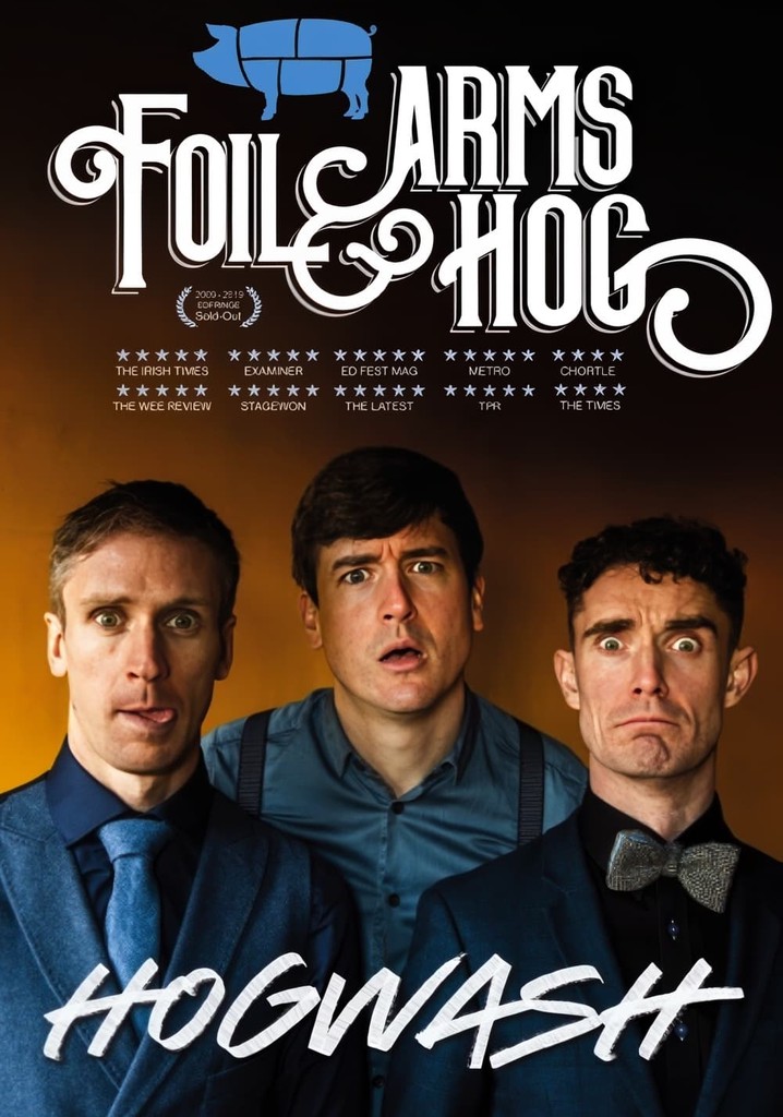 Foil Arms and Hog: Hogwash