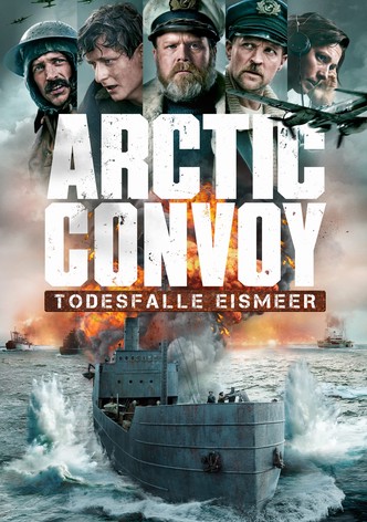 Arctic Convoy - Todesfalle Eismeer