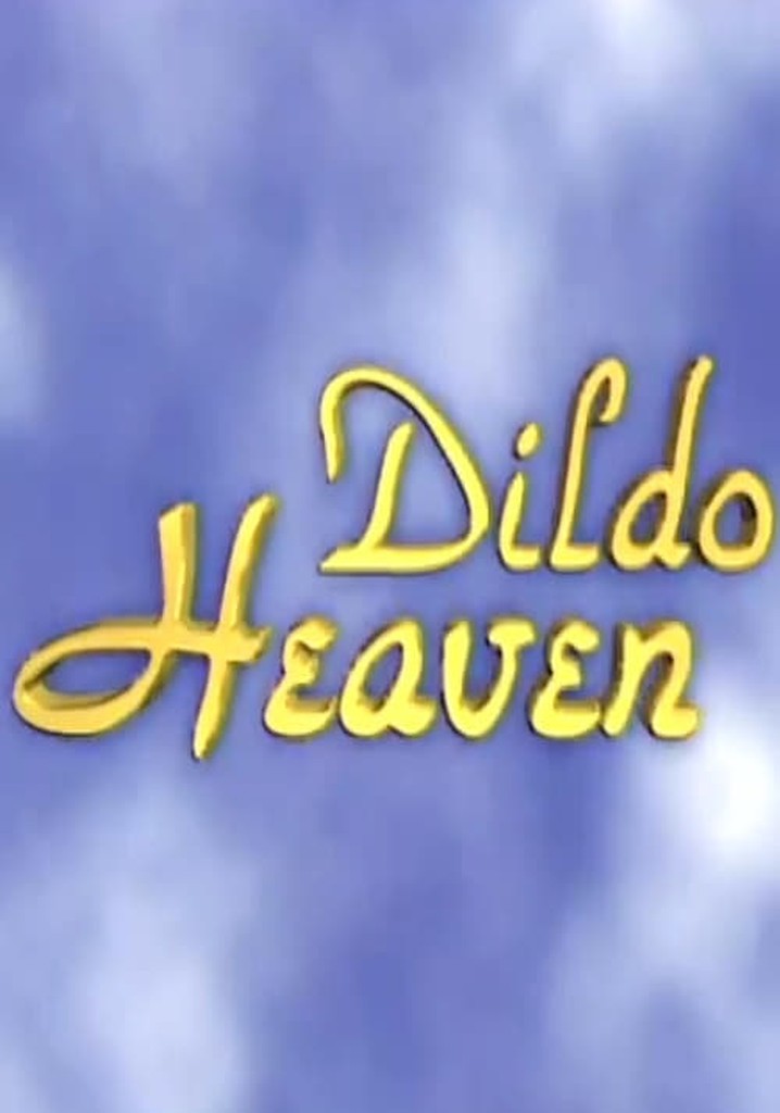 Dildo Heaven