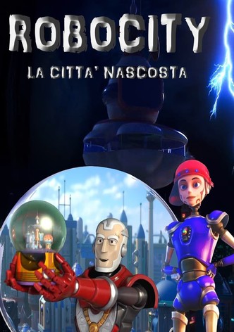 Robocity - La città nascosta