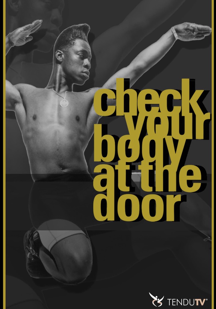 Check Your Body at the Door