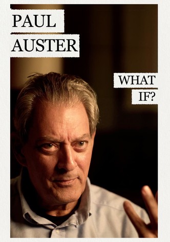Paul Auster, what if?