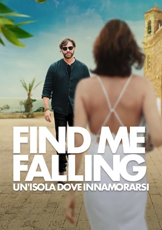 Find Me Falling - Un'isola dove innamorarsi