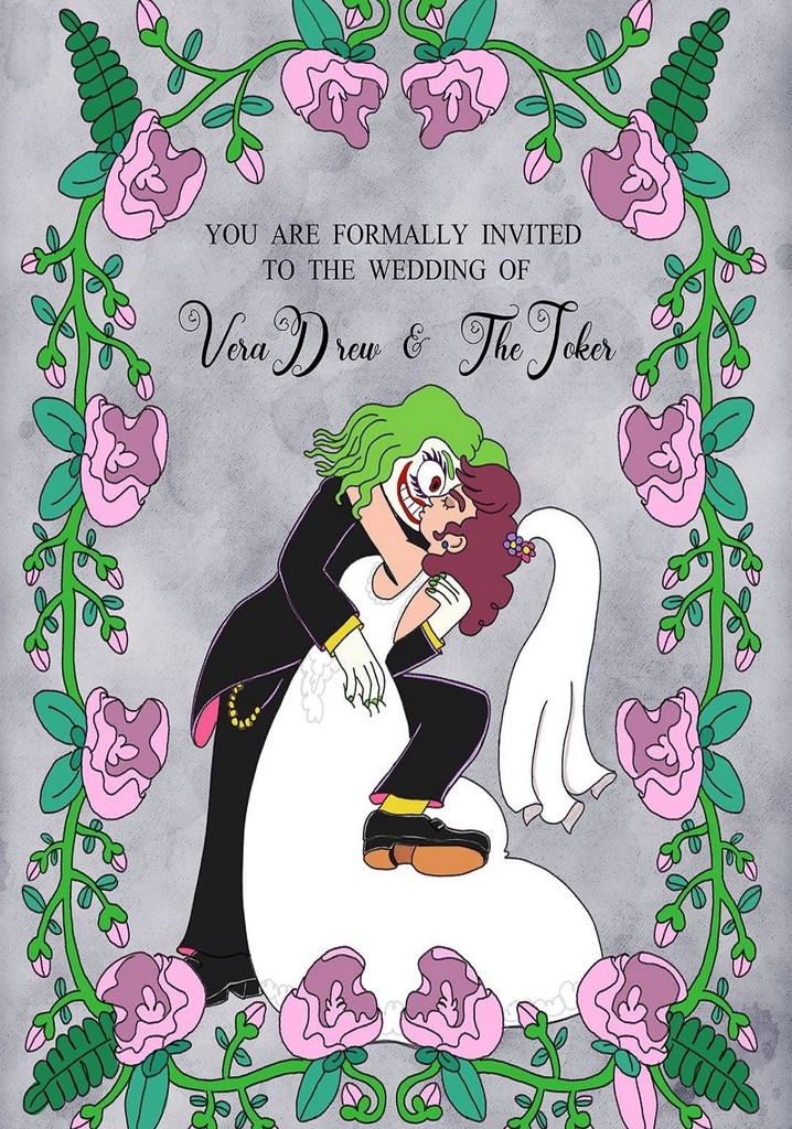 The Wedding of Vera Drew & The Joker