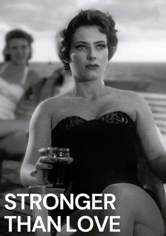 Stronger Than Love
