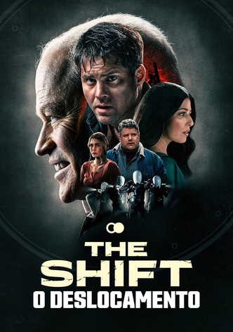 The Shift - O Deslocamento