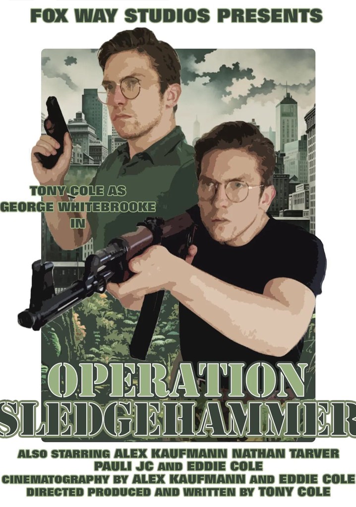 George Whitebrooke: Operation Sledgehammer