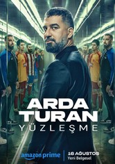 Arda Turan: Yüzlesme