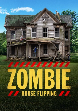 Zombie House Flipping