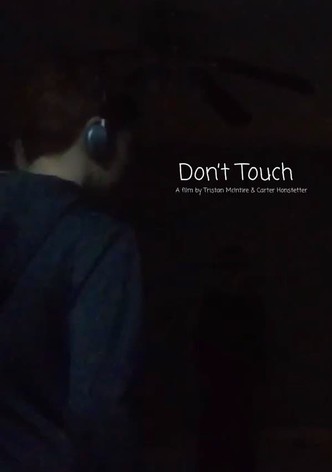 Don't Touch